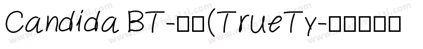 Candida BT-粗体(TrueTy字体转换